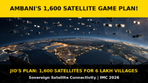 Jio’s 1,600 Satellite Plan: Internet for 6 Lakh Villages From Space
